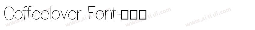 Coffeelover Font字体转换
